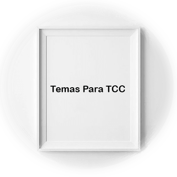 30 Exemplos de Temas para o TCC - TCC Tranquilo